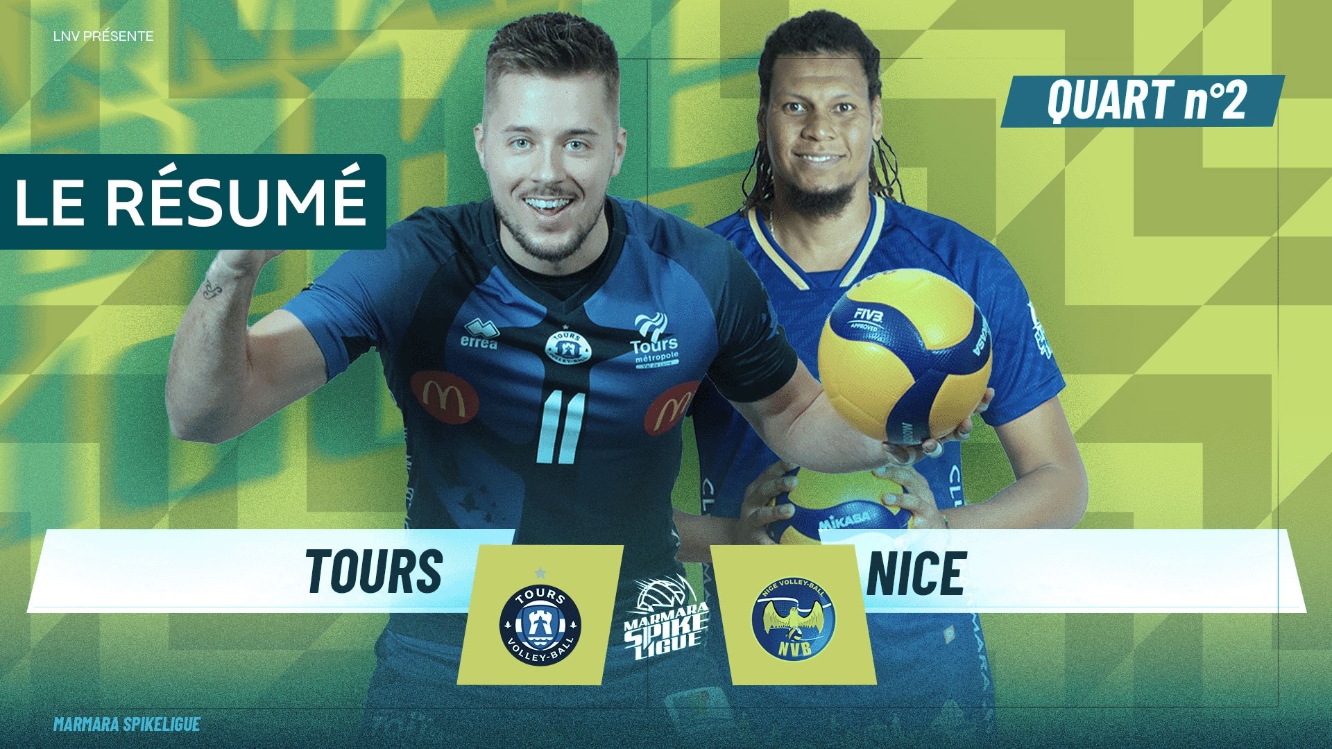 Résumé Quart 2 - Tours vs Nice 