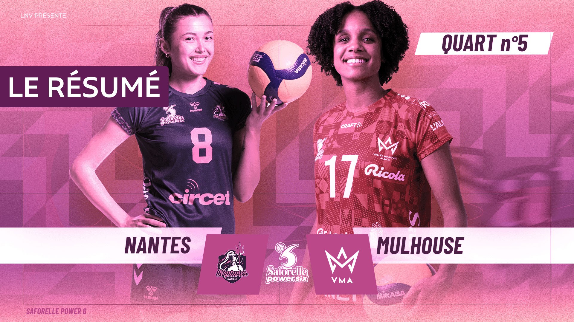 Résumé Quart 5 - Nantes vs Mulhouse